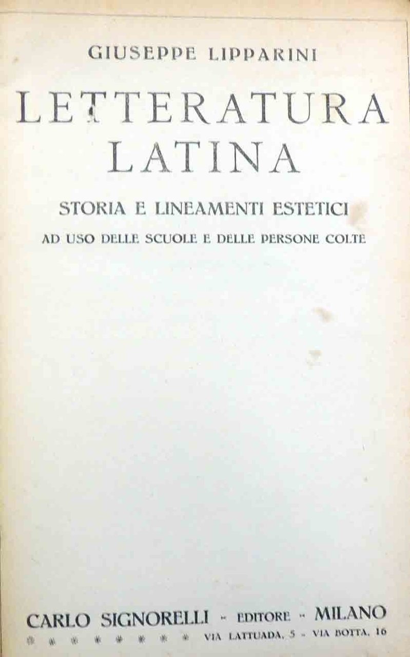 Lipparini, Letteratura latina. Storia e lineamenti estetici