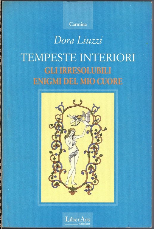Liuzzi, Poesie a misura d’uomo – Tempeste interiori –intermittenze della … | Immagine Gallery 2