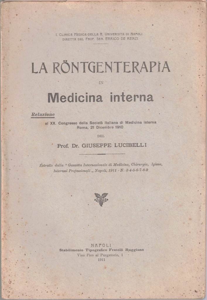 Lucibelli, La Röntgenterapia in Medicina interna