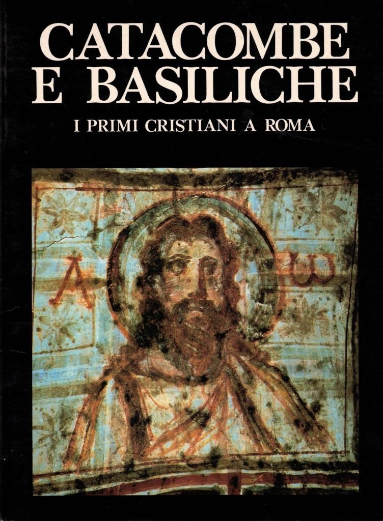 Mancinelli, Catacombe e basiliche. I primi cristiani a Roma
