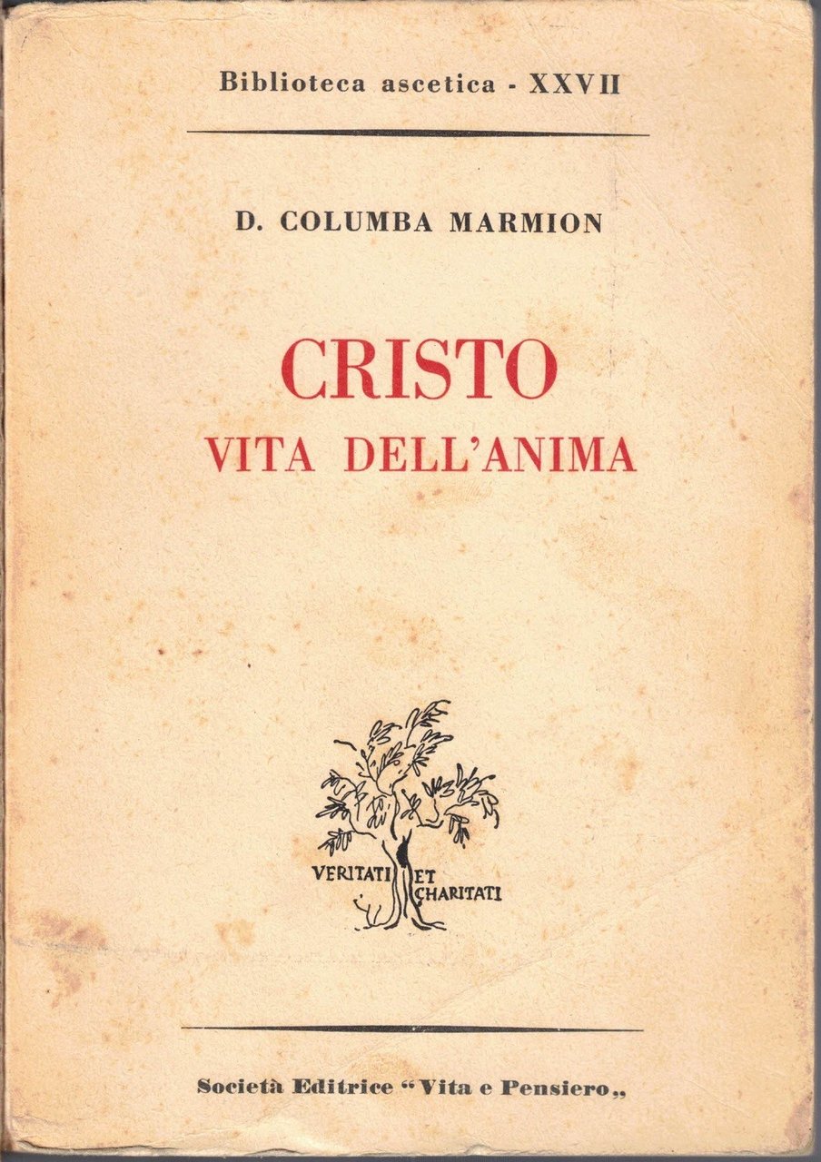 Marmion, Cristo vita dell’anima