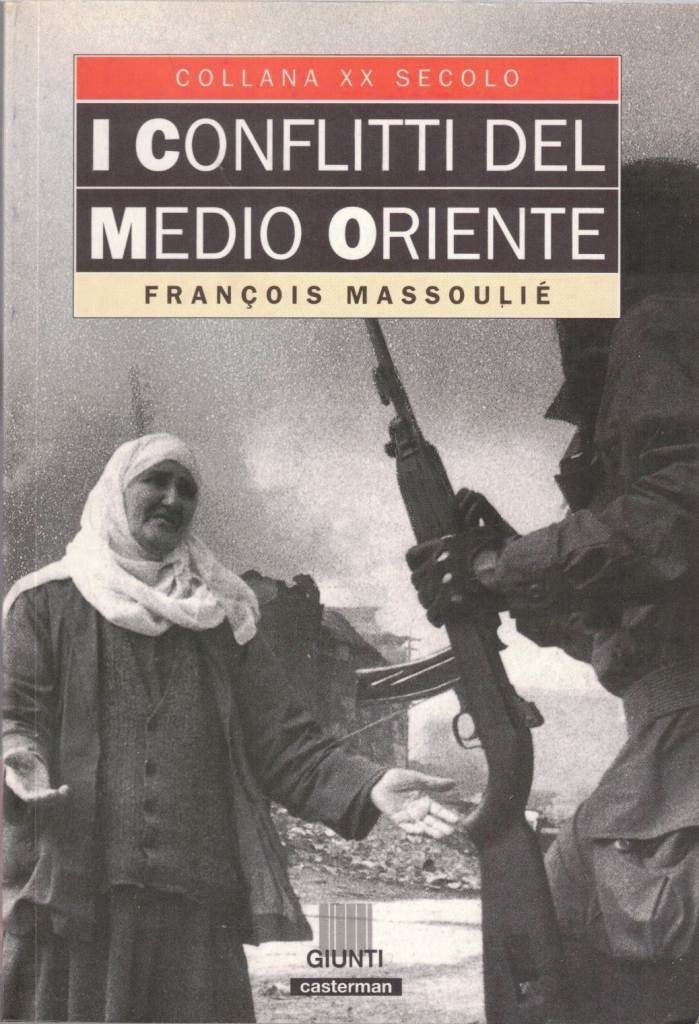 Massoulié, I conflitti del Medio Oriente