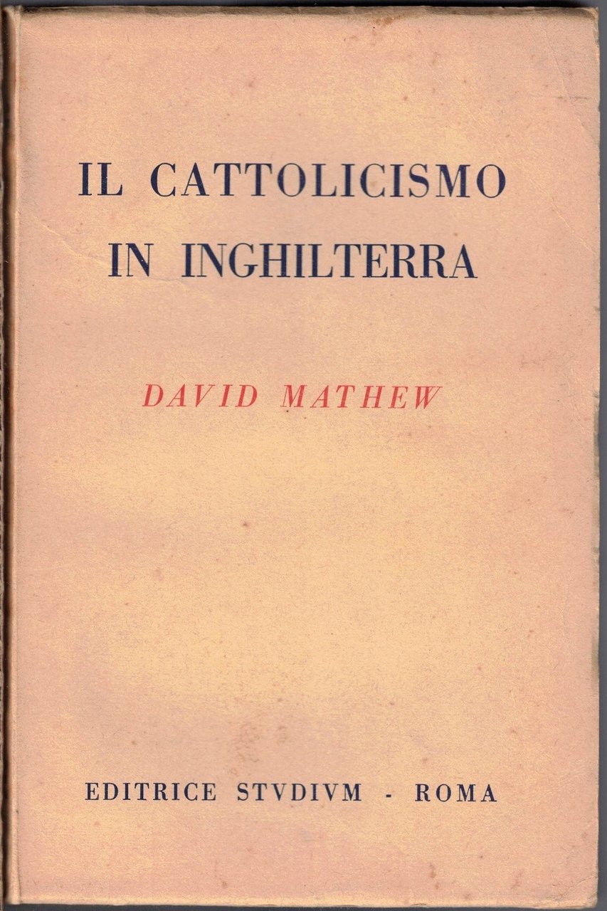 Mathew, Il cattolicismo in Inghilterra