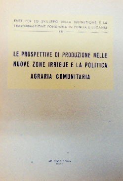 Medici et al., Le prospettive di produzione nelle nuove zone …