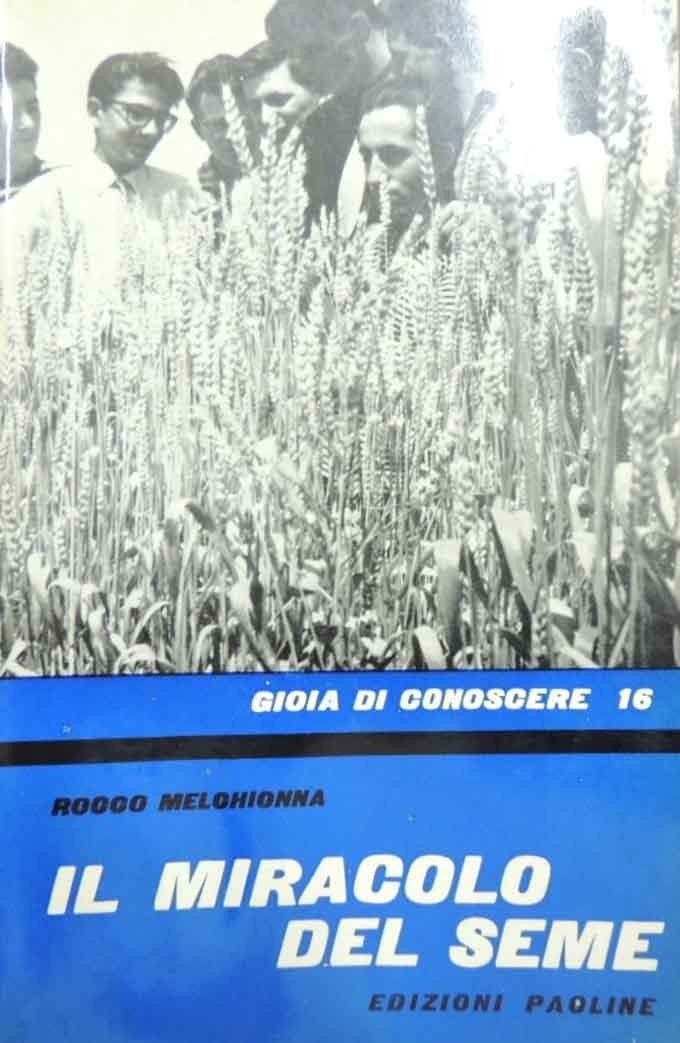 Melchionna, Il miracolo del seme