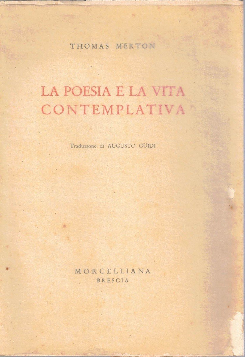 Merton, La poesia e la vita contemplativa