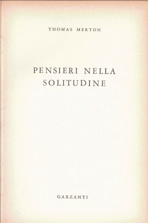 Merton, Pensieri nella solitudine