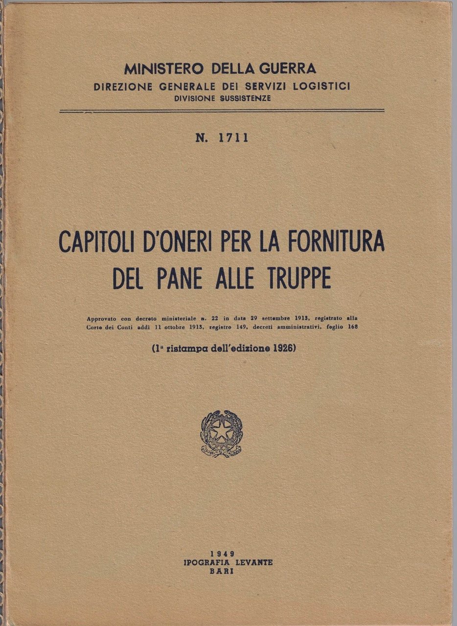 Ministero della guerra, Capitoli d'oneri per la fornitura del pane …