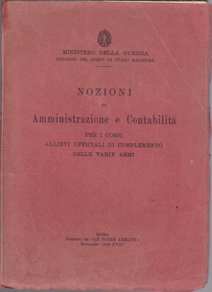 Ministero della Guerra, Nozioni di amministrazione e contabilità per i …