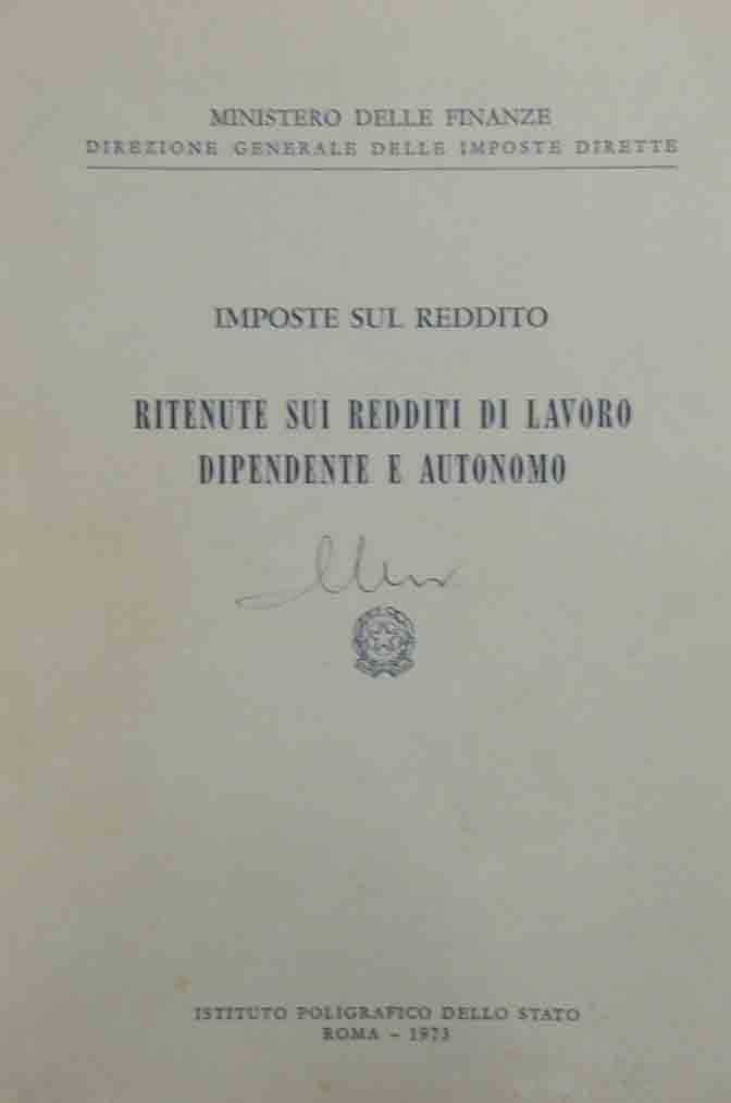 Ministero delle Finanze, Imposte sul reddito. Ritenute sui redditi di …