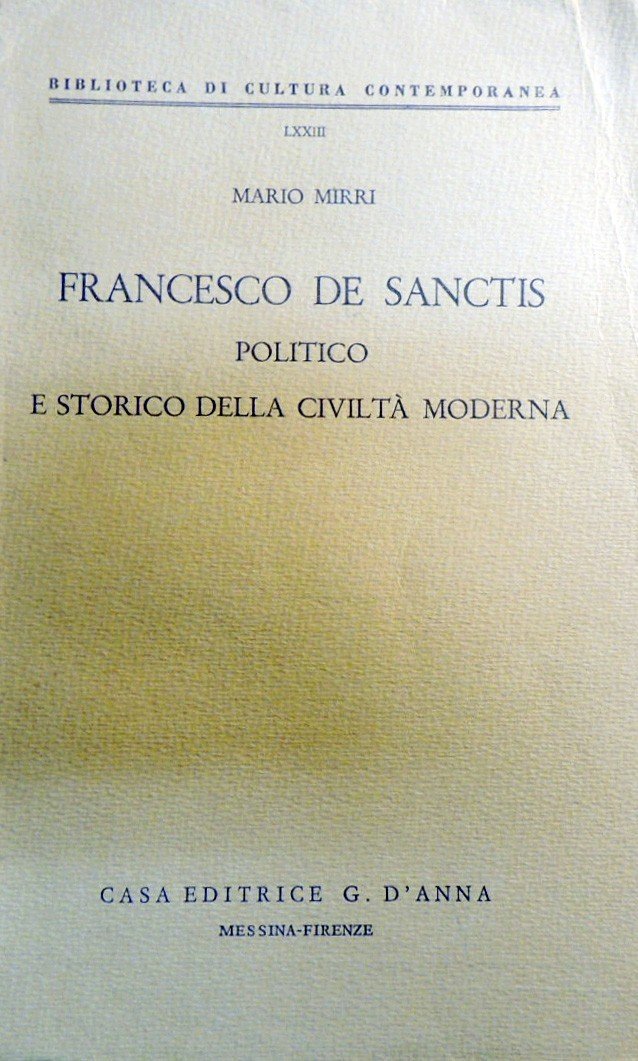 Mirri, Francesco De Sanctis politico e storico della civiltà moderna