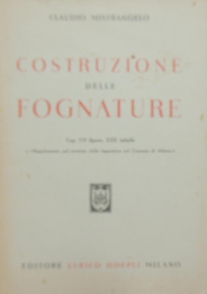 Mistrangelo, Costruzione delle fognature