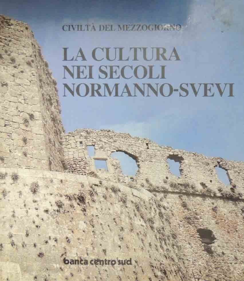 Musca et al., La cultura nei secoli normanno-svevi