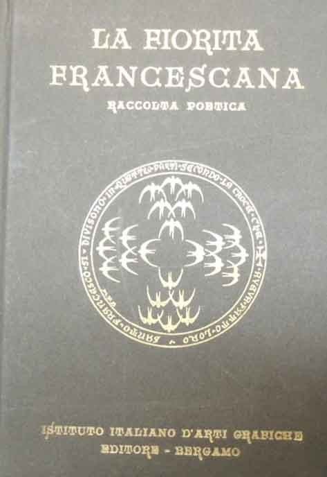 Nediani, La fiorita francescana. Saggio d’una antologia della poesia francescana