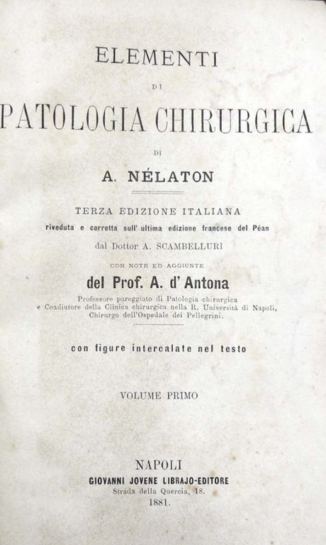 Nélaton, Elementi di patologia chirurgica, 6 voll.