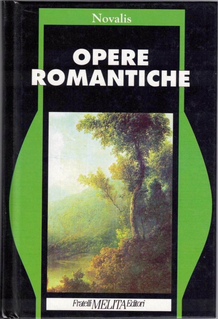 Novalis, Opere romantiche