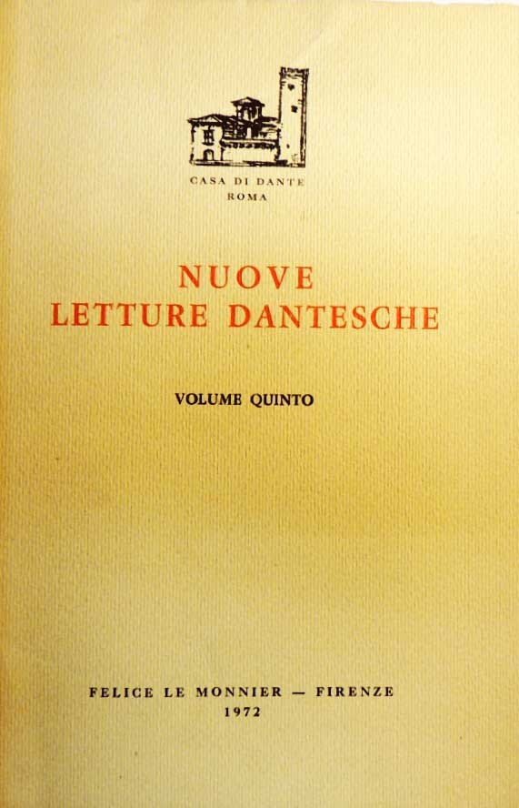 Nuove letture dantesche. Volume quinto. Anno di studi 1969-1970