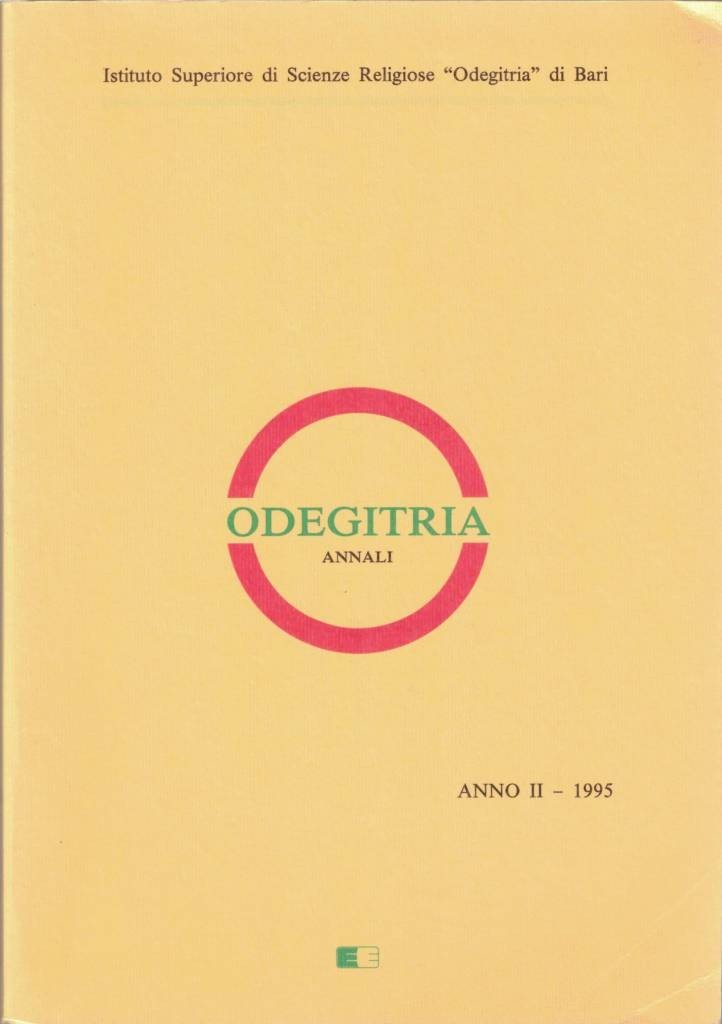 Odegitria, Annali dell'Istituto Superiore di Scienze Religiose 'Odegitria' di Bari, …