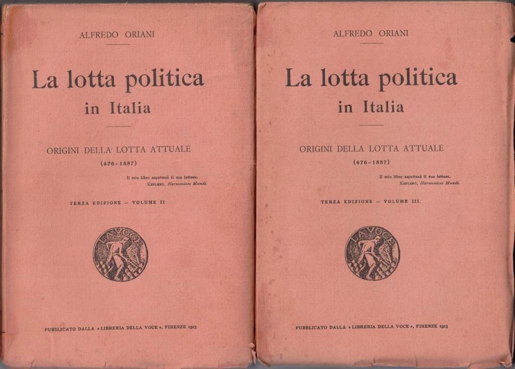 Oriani, La lotta politica in Italia. Origini della lotta attuale …