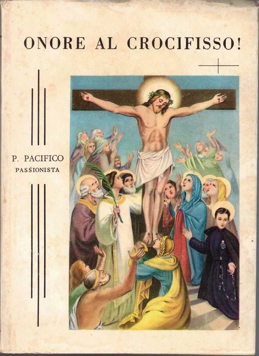 P. Pacifico (I. Panzarella), Onore al Crocifisso! | Immagine principale