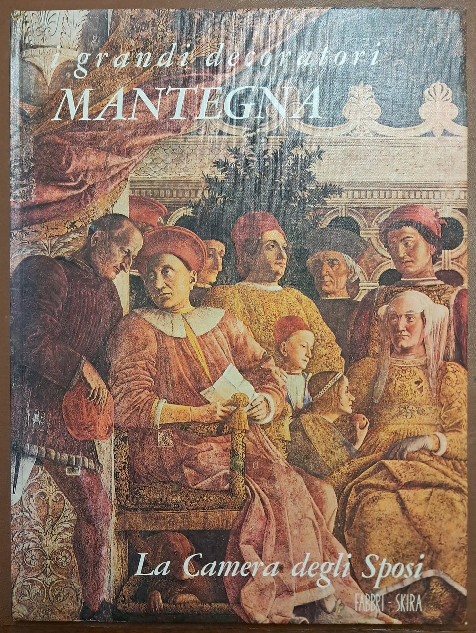 Paccagnini, Mantegna. La camera degli sposi