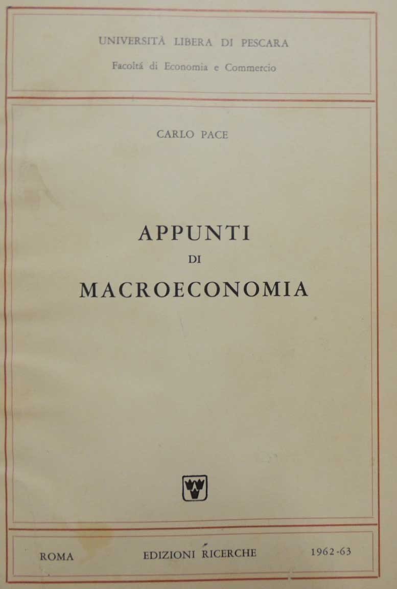 Pace, Appunti di macroeconomia