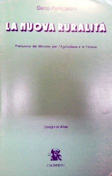 Pampaloni, La nuova ruralità