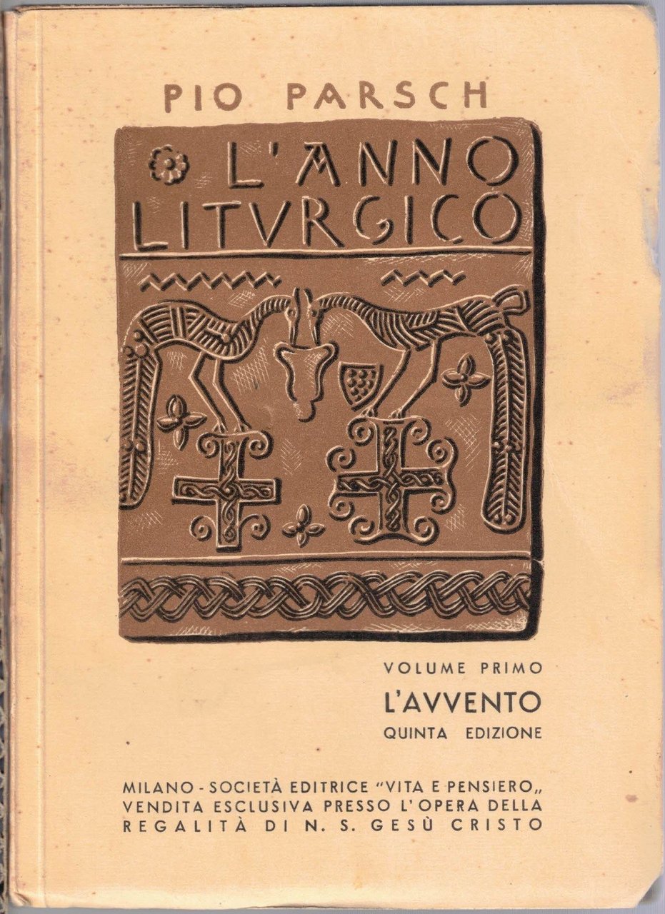 Parsch, L’anno liturgico, voll. I, II, V, VI (4 voll.)