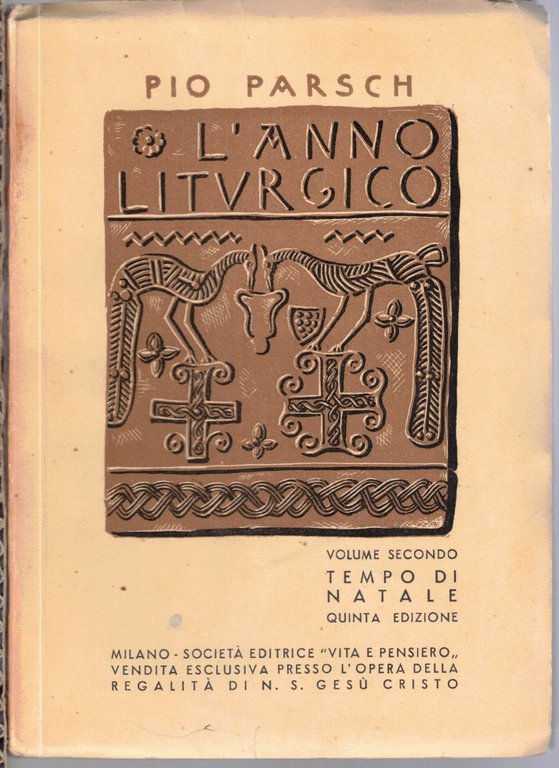Parsch, L’anno liturgico, voll. I, II, V, VI (4 voll.)