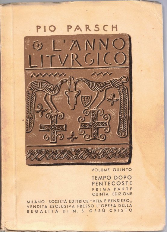 Parsch, L’anno liturgico, voll. I, II, V, VI (4 voll.)