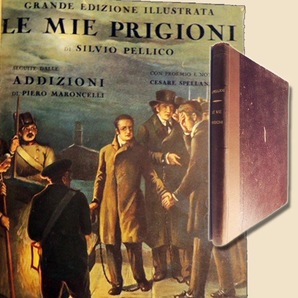 Pellico, Le mie prigioni