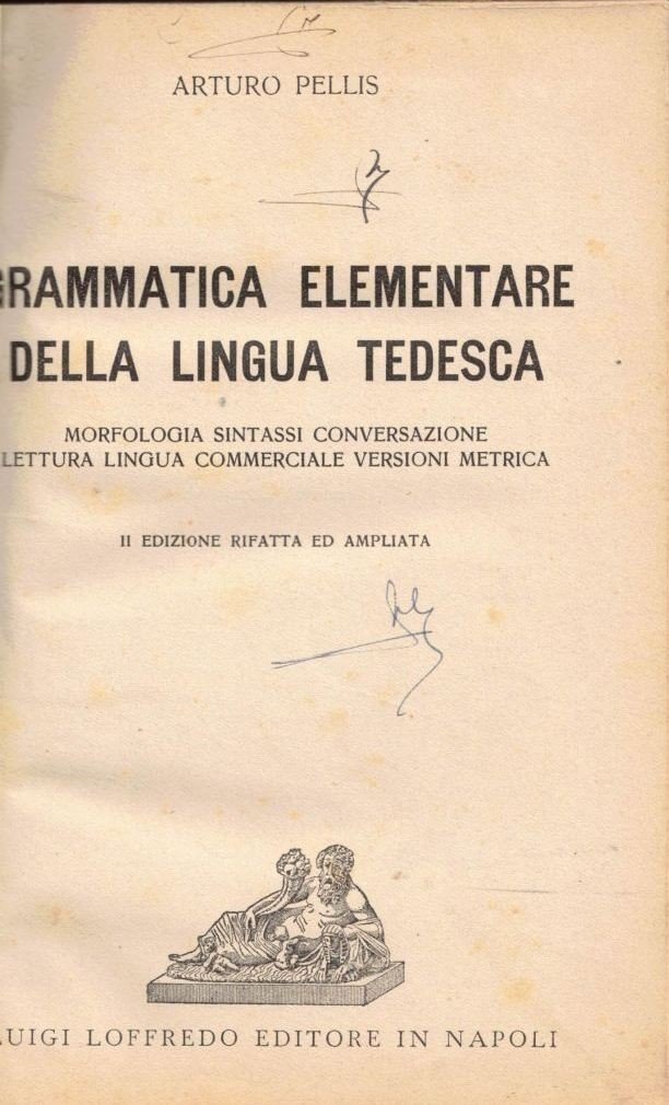 Pellis, Grammatica elementare della lingua tedesca