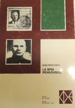 Penkovskij, La spia Penkovskij