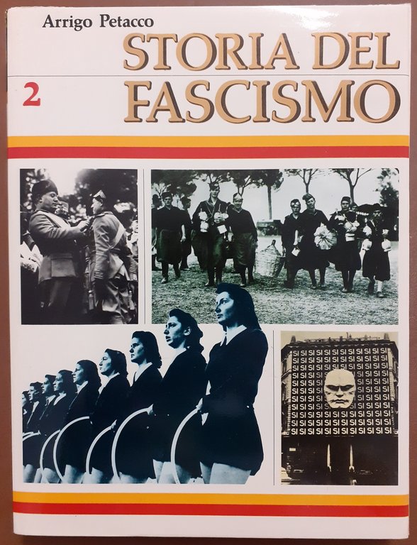 Petacco, Storia del fascismo, 6 voll. (fascicoli sciolti)