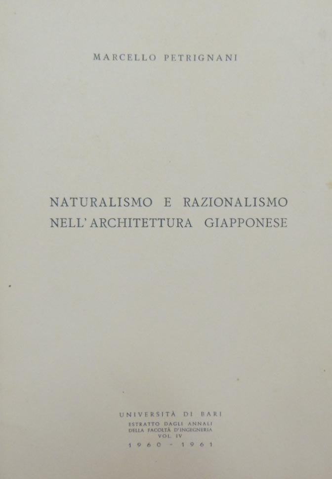 Petrignani, Naturalismo e razionalismo nell’architettura giapponese