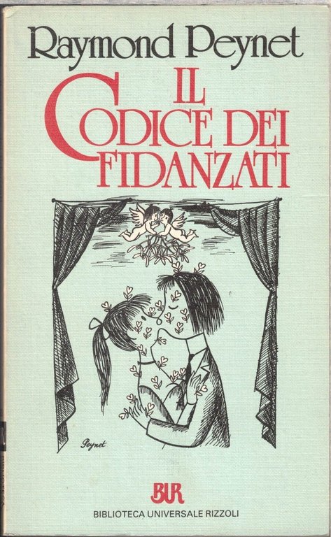 Peynet, I fidanzatini - Il codice dei fidanzati, 2 voll.