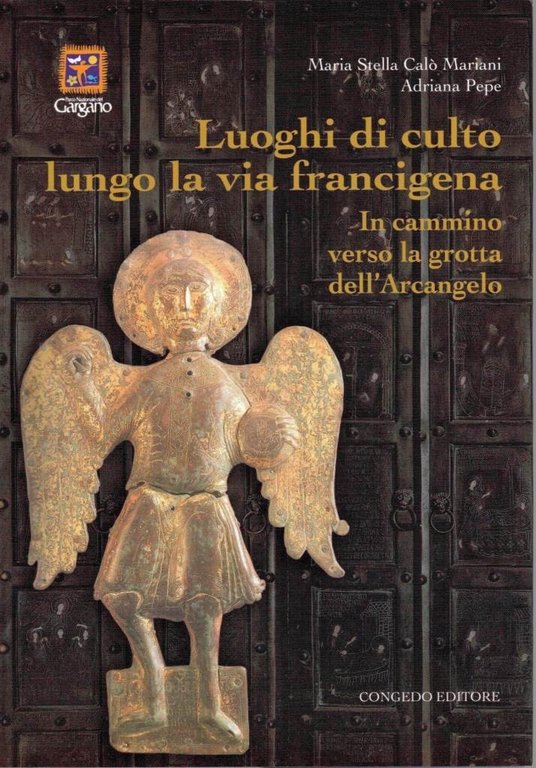 Piccole monografie della Puglia. Sezione Capitanata, collana diretta da Maria …