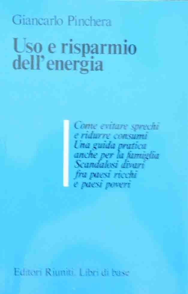 Pinchera, Uso e risparmio dell’energia