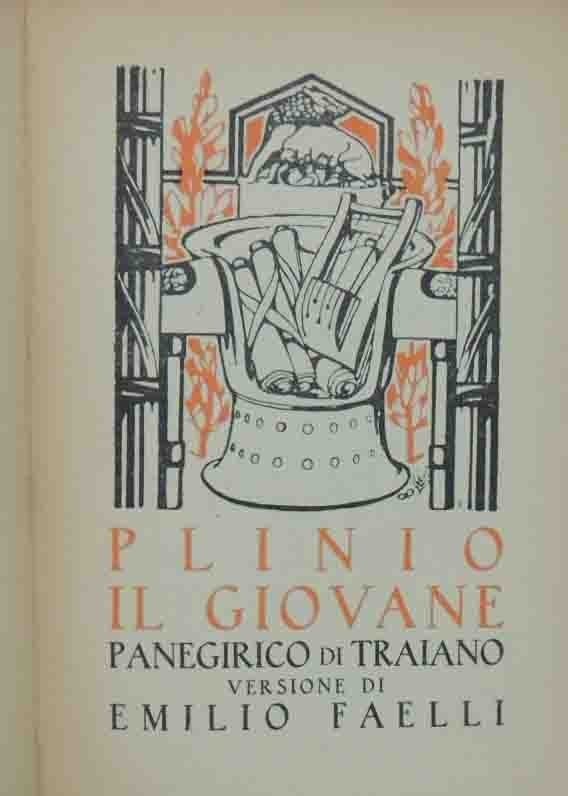 Plinio Il Giovane, Panegirico di Traiano, versione di Faelli