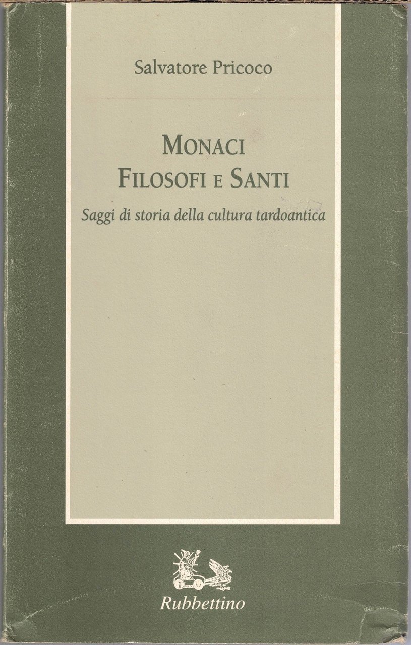 Pricoco, Monaci filosofi e santi