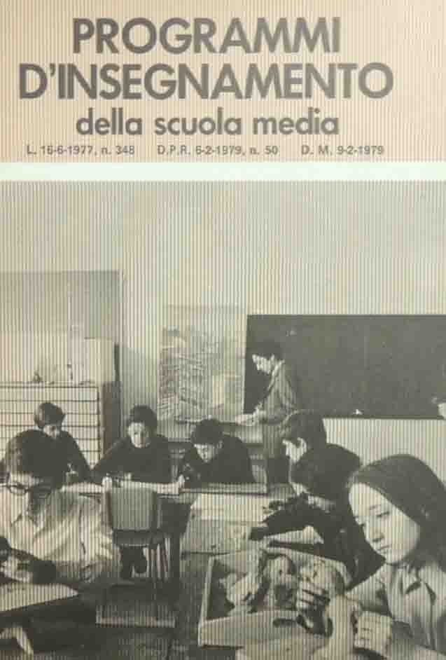 Programmi d’insegnamento della scuola media. L. 16-6-1977, n. 348 - …