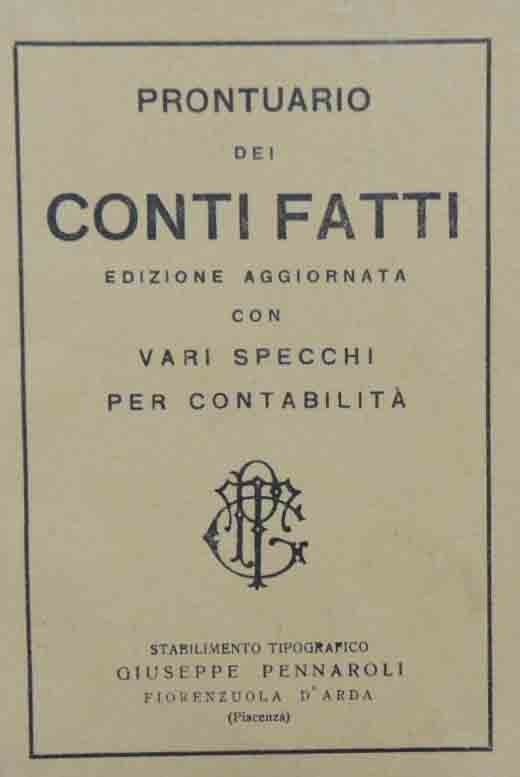 Prontuario dei conti fatti. Edizione aggiornata con vari specchi per …
