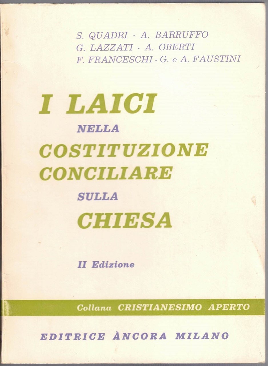 Quadri et al., I laici nella Costituzione Conciliare sula Chiesa