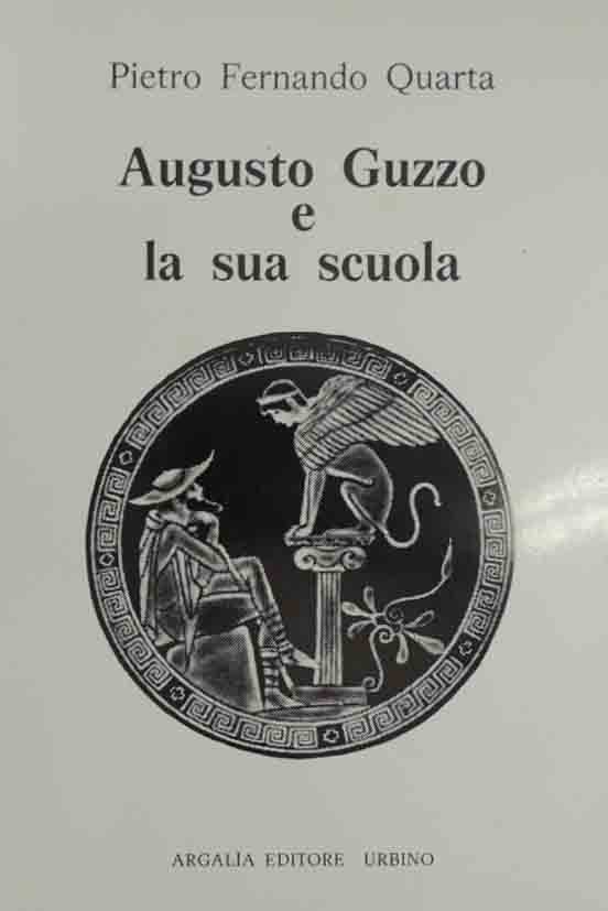 Quarta, Augusto Guzzo e la sua scuola