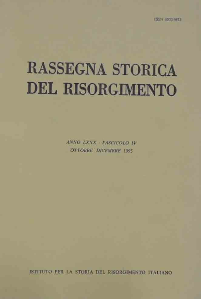 Rassegna storica del Risorgimento, a. LXXX, fasc. IV, ottobre-dicembre 1993