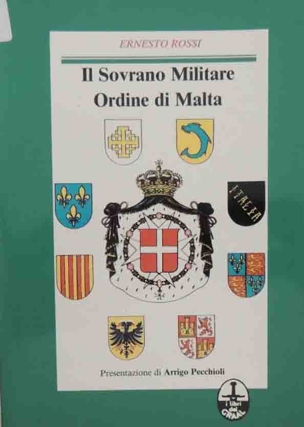 Rossi, Il Sovrano Militare Ordine di Malta