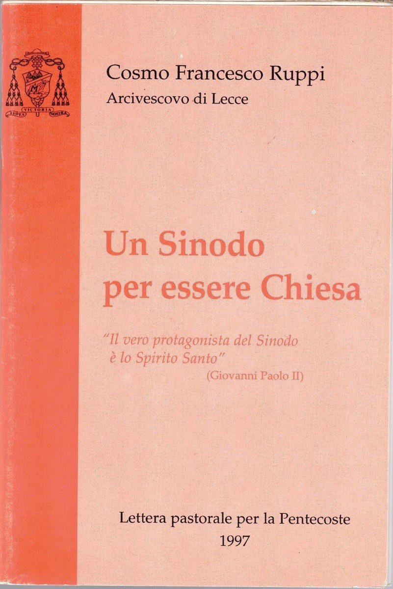 Ruppi, Un Sinodo per essere Chiesa