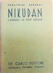 Sakurai, Nikudan. L’assedio di Port Arthur