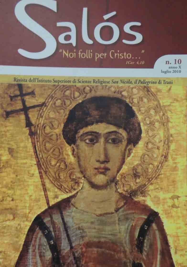 Salós. Noi folli per Cristo…, a. X, n. 10, luglio …