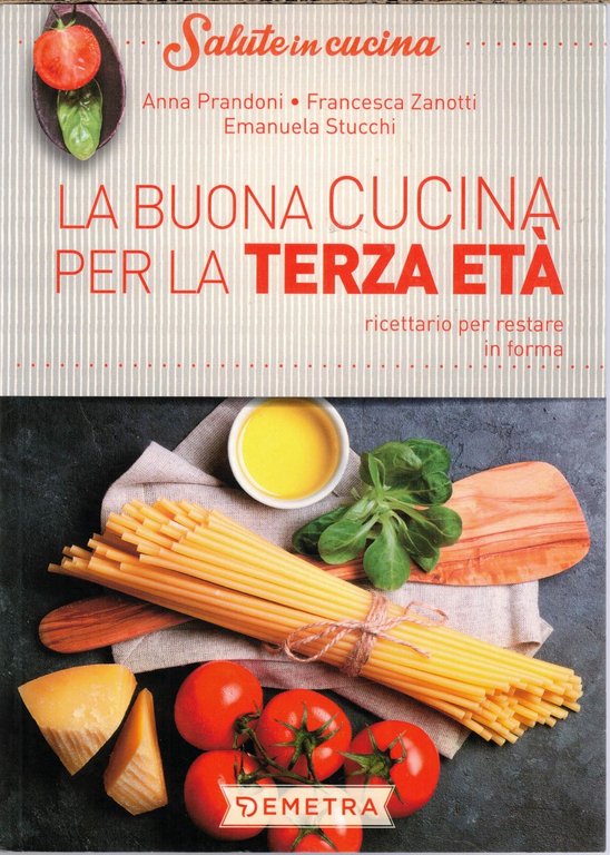 Salute in cucina, Giunti Demetra, 2006-2011, 4 voll.